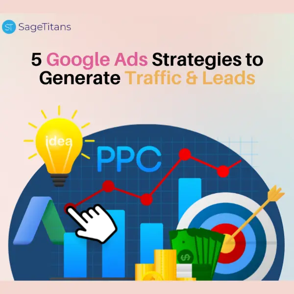 google-ads-strategies-to-generate-leads